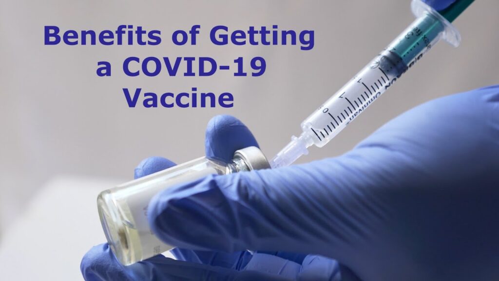 Benefits of covid 19 vaccine