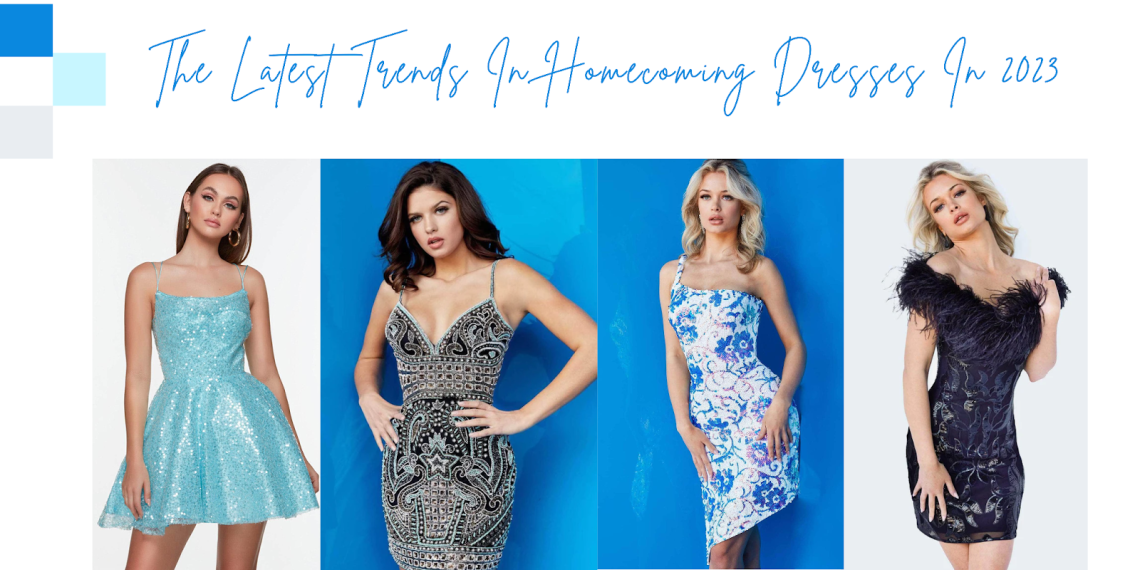 The Latest Trends In Homecoming Dresses: What's In And What's Out For 2023